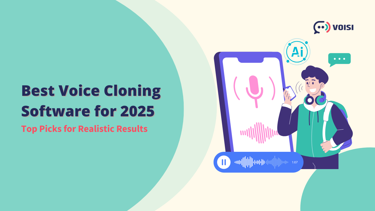 Voice Cloning Software ; Best Voice Cloning Software; Voice Cloning Illustration depicting a user speaking into a smartphone with a microphone icon and an "AI" badge, with a sound wave display below. Text overlay reads: "Best Voice Cloning Software for 2025: Top Picks for Realistic Results." This visual highlights high-quality Voice Cloning technology and tools.